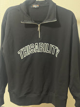 Load image into Gallery viewer, ThisAbility Quarter Zip
